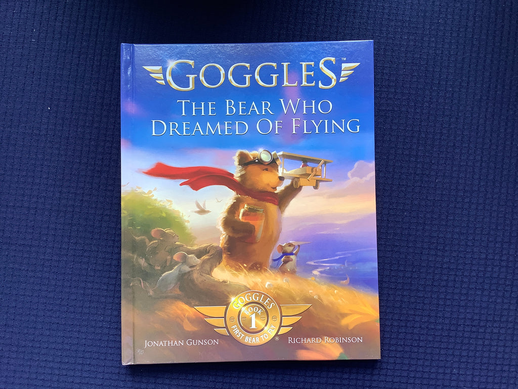 Goggles: The Bear Who Dreamed of Flyimg